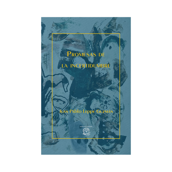 promesas de la incertidumbre